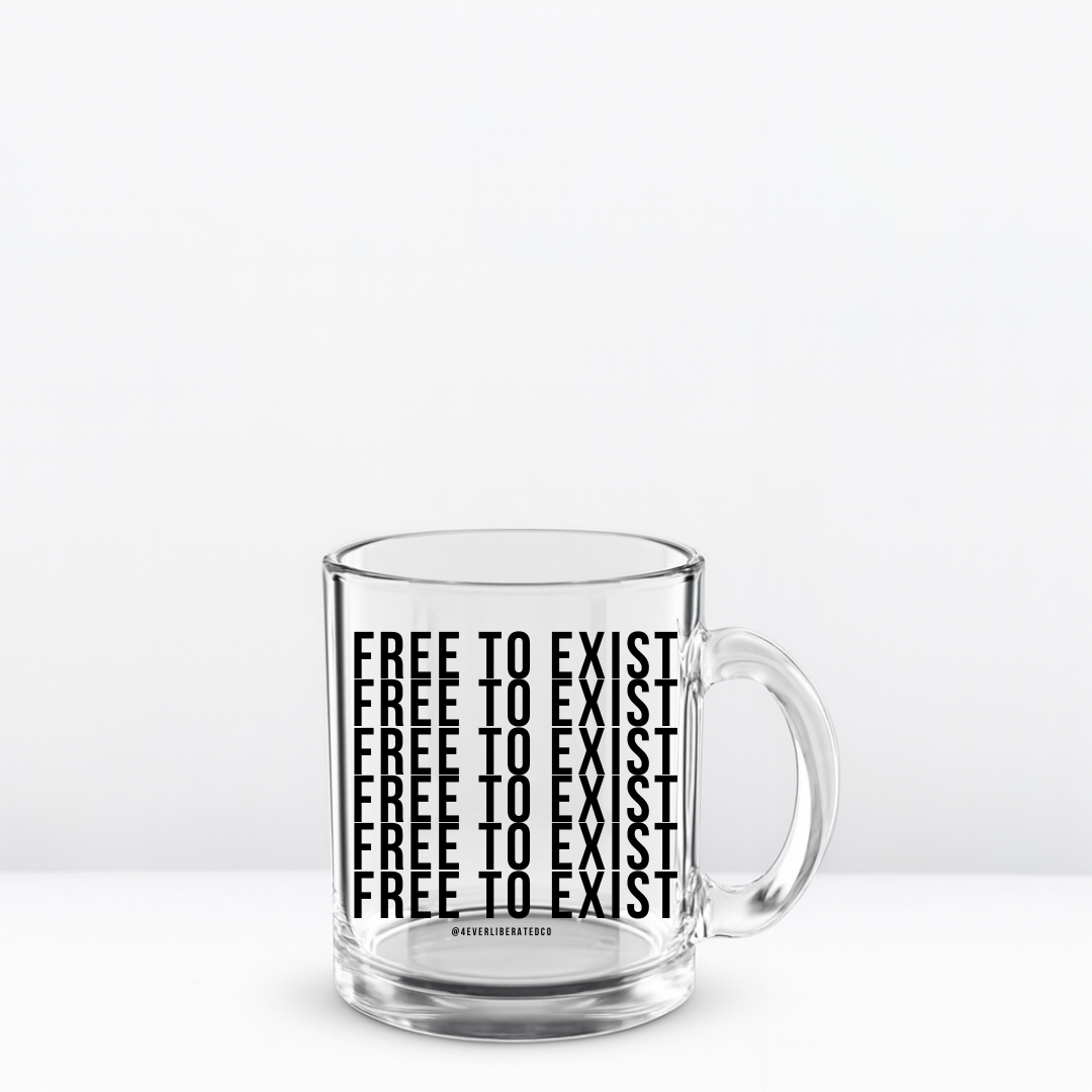 "Free to Exist" Glass Mug, 10oz, Black  - Uplifting & Motivational Gifts for Black Women